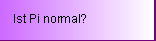 Pi normal?